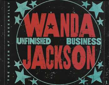 CD Wanda Jackson: Unfinished Business