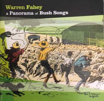 Album Warren Fahey: A Panorama Of Bush Songs
