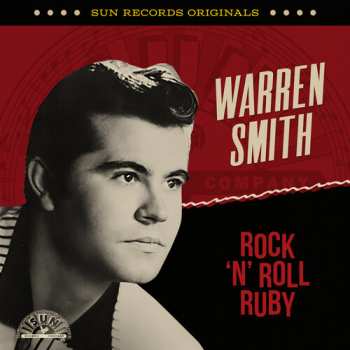Album Warren Smith: Sun Records Originals: Rock 'n' Roll Ruby