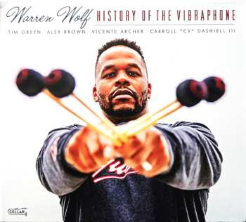 CD Warren Wolf: History Of The Vibraphone