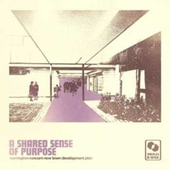 Album Warrington-Runcorn New Town Development Plan: A Shared Sense Of Purpose