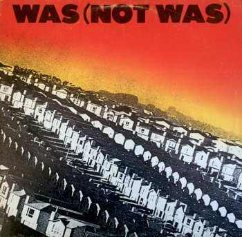 LP Was (Not Was): Was (Not Was)