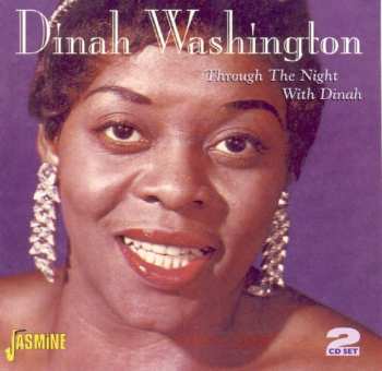 2CD Washington,dinah: Through The Night With Dinah