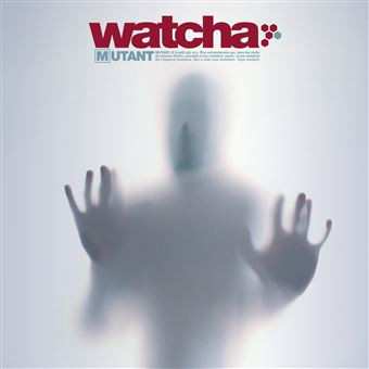 2LP Watcha: Mutant