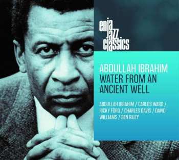CD Abdullah Ibrahim: Water From An Ancient Well
