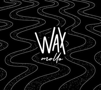 CD Wax: Mollo