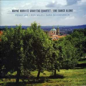 SACD Wayne Horvitz Gravitas Quartet: One Dance Alone