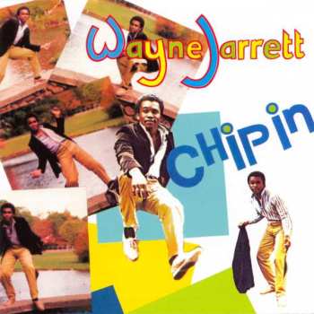 LP Wayne Jarrett: Chip In