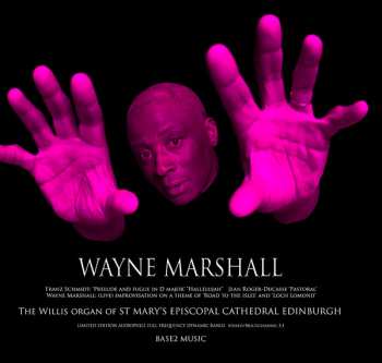 LP Wayne Marshall: The Willis Organ Of St Mary's Episcopal Catherdral Edinburgh DLX | LTD