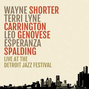 CD Wayne Shorter: Live At The Detroit Jazz Festival DIGI