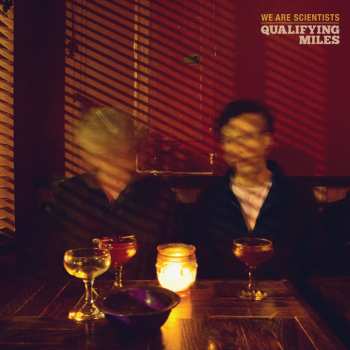 Album We Are Scientists: Qualifying Miles
