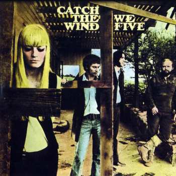 Album We Five: Catch The Wind