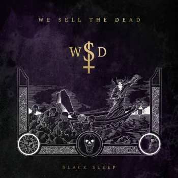 LP We Sell The Dead: Black Sleep