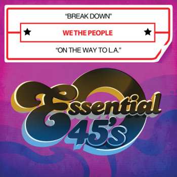 Album We The People: Break Down / On The Way To L.A.
