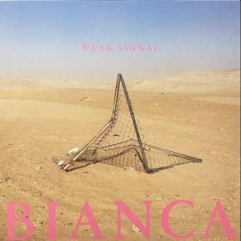 LP Weak Signal: Bianca