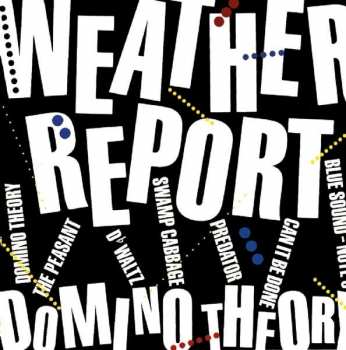 CD Weather Report: Domino Theory