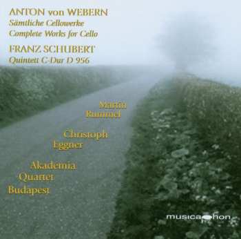 CD Webern / Schubert / Rummel / Eggner: Zwei Stucke For Violoncello Und Klavier
