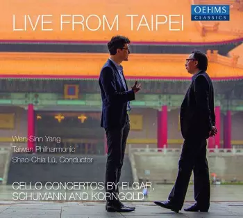 Cello Concertos By Elgar, Schumann, And Korngold