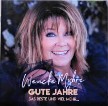 2CD Wencke Myhre: Gute Jahre (Das Beste Und Viel Mehr...)
