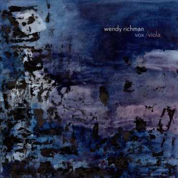 Album Wendy Richman: Vox/Viola