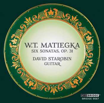 CD Wenzeslaus Matiegka: Six Sonatas, Op. 31