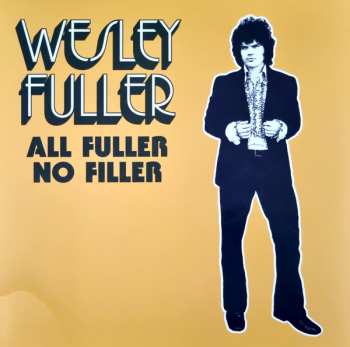 Album Wesley Fuller: All Fuller No Filler