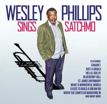 Album Wesley Phillips: Sings Satchmo