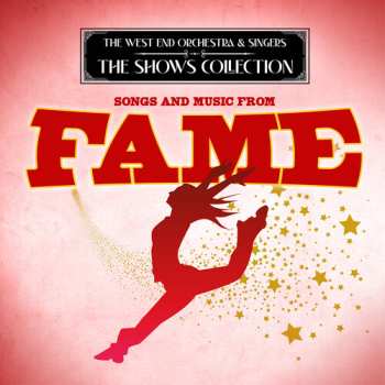 Album West End Orchestra & Singers: Songs & Music From Fame