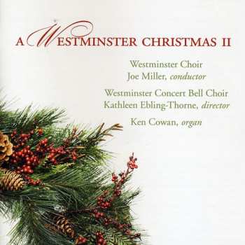 Album Westminster Choir: A Westminster Christmas II