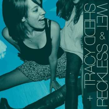 SP Wet & Reckless: New Guy / Tear It Up LTD