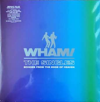 2LP Wham!: The Singles (Echoes From The Edge Of Heaven) CLR