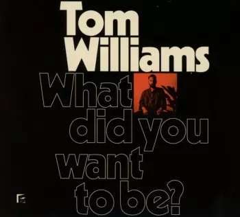 What Did You Want To Be?