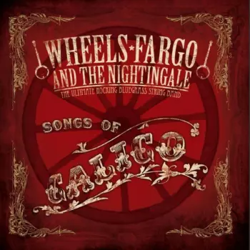 Songs Of Calico