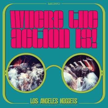 2LP Various: Where The Action Is! (Los Angeles Nuggets) LTD