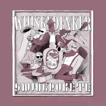 Whiskydenker: Swingrakete