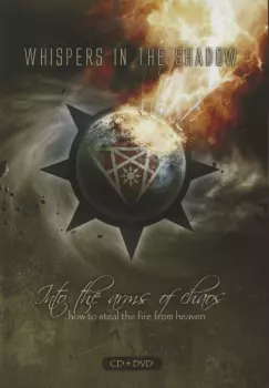 Into The Arms Of Chaos (How To Steal The Fire From Heaven)