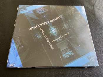 Album Whit Dickey Quartet: Astral Long Form (Staircase In Space)