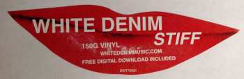 LP White Denim: Stiff
