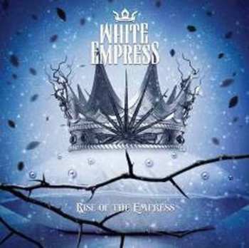 LP White Empress: Rise Of The Empress