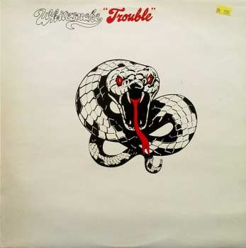 LP Whitesnake: Trouble