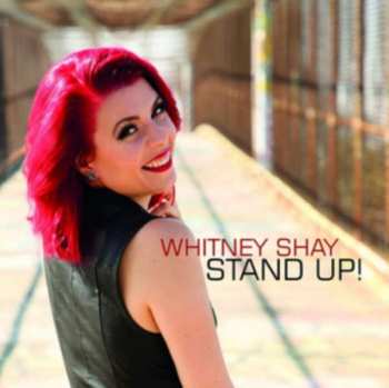 CD Whitney Shay: Stand Up!