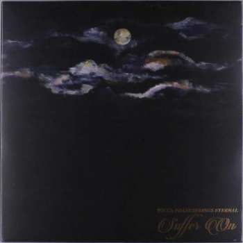 LP Wicca Phase Springs Eternal: Suffer On LTD | CLR
