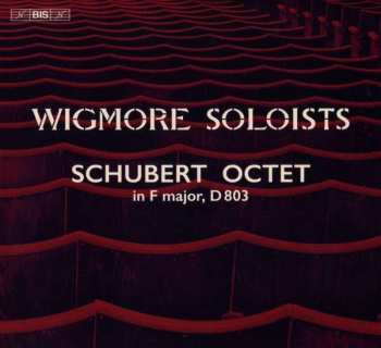 SACD Franz Schubert: Octet In F Major, D803