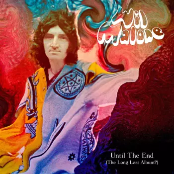 Wil Malone: Until The End