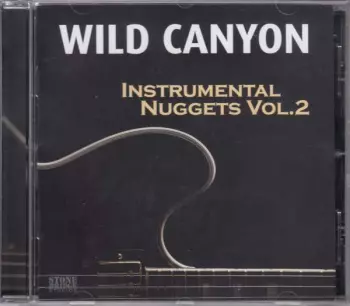 Wild Canyon: Instrumental Nuggets Vol. 2