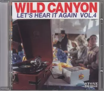 Wild Canyon: Let's Hear It Again Vol. 4