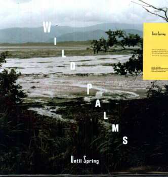 Album Wild Palms: Until Spring