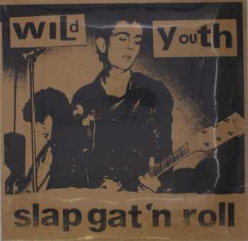2LP Wild Youth: Slap Gat'n Roll