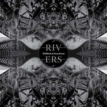 CD Wildbirds & Peacedrums: Rivers