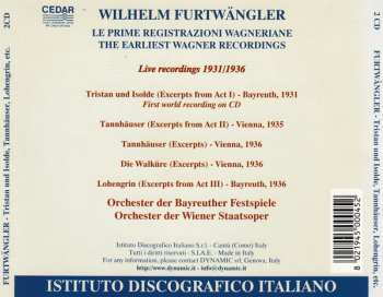 CD Wilhelm Furtwängler: Le Prime Registrazioni Wagneriane = The Earliest Wagner Recordings / Live Recordings 1931-1936 - Tristan Und Isolde, Tannhäuser, Die Walküre, Lohengrin